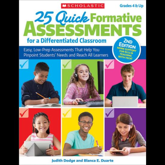 Picture of Scholastic Teacher Resources 25 Quick Formative Assessments For A Differentiated Classroom, 2nd Edition, Grades 4-12