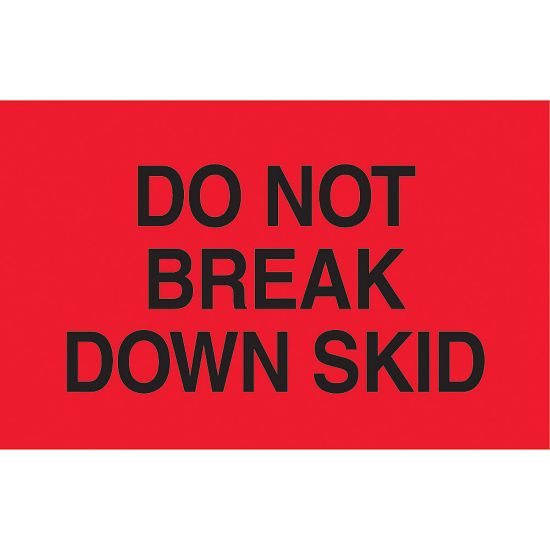 Picture of Preprinted Special Handling Labels, DL2161, "Do Not Break Down Skid", 5in x 3in, Bright Red, Roll Of 500