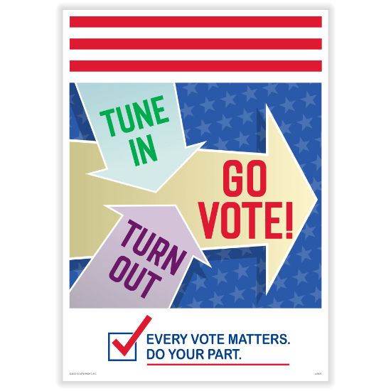 Picture of ComplyRight Get Out The Vote Poster, Tune In Turn Out Go Vote, English, 10in x 14in