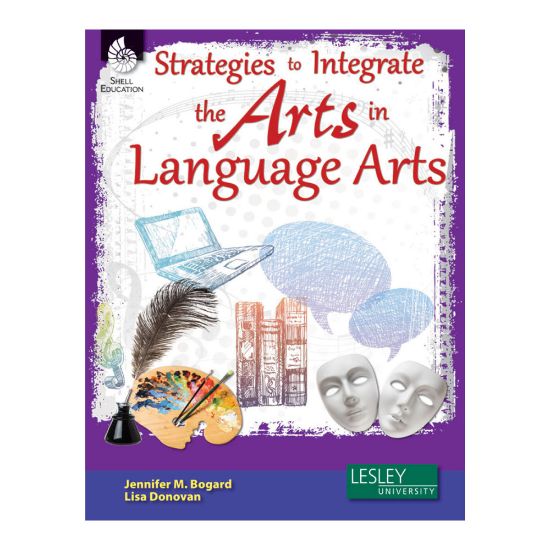 Picture of Shell Education Strategies To Integrate The Arts In Language Arts