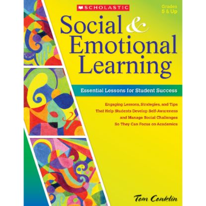 Picture of Scholastic Social And Emotional Learning: Essential Lessons For Student Success