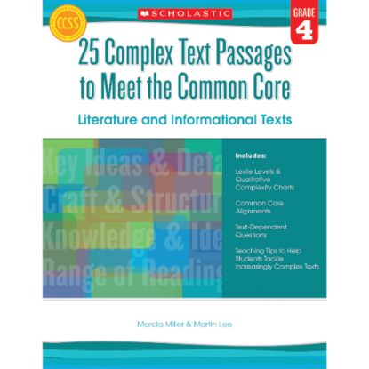 Picture of Scholastic 25 Complex Text Passages To Meet The Common Core: Literature And Informational Texts, Grade 4