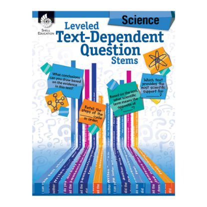 Picture of Shell Education Leveled Text-Dependent Question Stems: Science