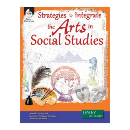 Picture of Shell Education Strategies To Integrate The Arts In Social Studies