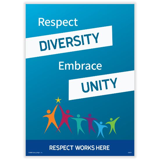 Picture of ComplyRight Respect Works Here Diversity Posters, Respect Diversity Embrace Unity, English, 10in x 14in, Pack Of 3 Posters