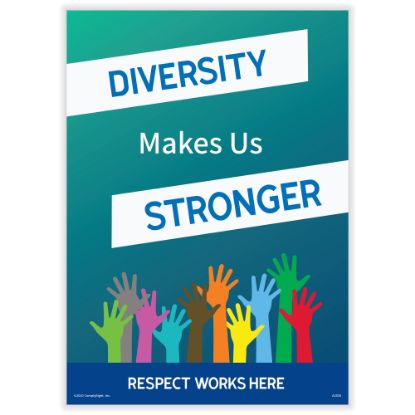 Picture of ComplyRight Respect Works Here Diversity Posters, Diversity Makes Us Stronger, English, 10in x 14in, Pack Of 3 Posters