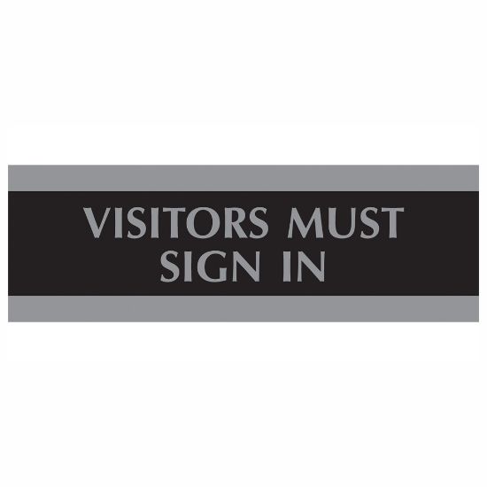 Picture of U.S. Stamp & Sign Century Series Sign, 3in x 9in, "Visitors Must Sign In", Black/Silver