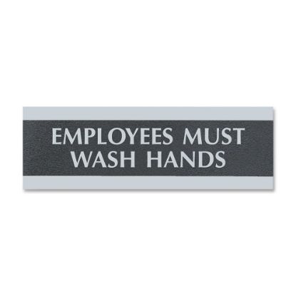 Picture of U.S. Stamp & Sign Employees Must Wash Hands Sign - 1 Each - Employees Must Wash Hands Print/Message - 9in Width x 3in Height - Silver Print/Message Color - Mounting Hardware - Black