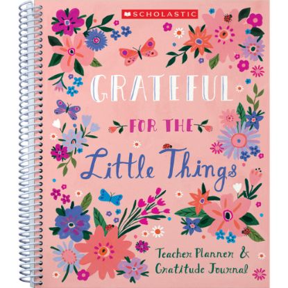 Picture of Scholastic Undated Gratitude Teacher Monthly Planner, 5inW x 11inD, Pink, July To June, 9781338617962