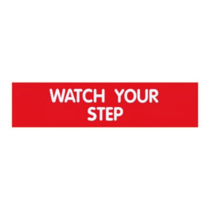 Picture of Cosco Engraved "Watch Your Step" Sign, 2in x 8in, Red/White