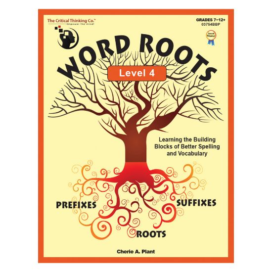 Picture of The Critical Thinking Co. Word Roots Level 4 Workbook, Grades 7-12