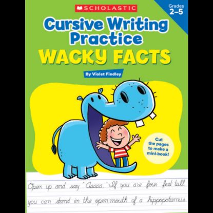 Picture of Scholastic Cursive Writing Practice: Wacky Facts Activity Book, Grades 2 - 5