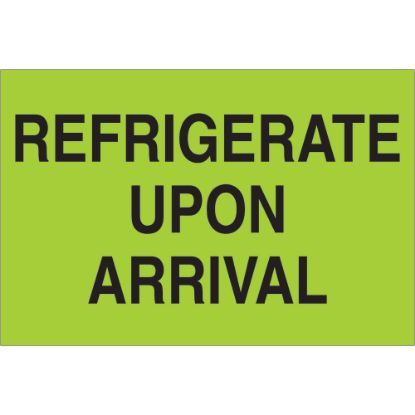 Picture of Tape Logic Preprinted Climate Shipping Labels, "Refrigerate Upon Arrival", DL1327, Rectangle, 2in x 3in, Fluorescent Green, Roll Of 500