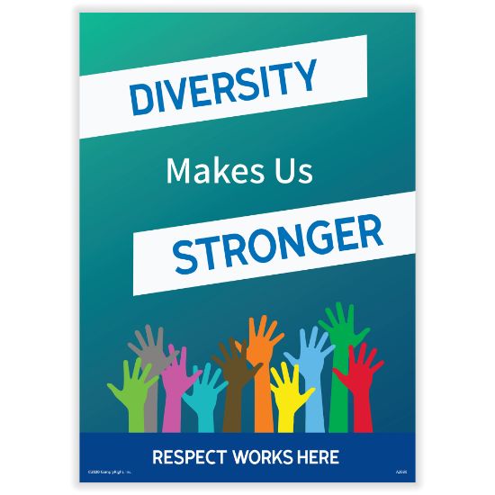 Picture of ComplyRight Respect Works Here Diversity Poster, Diversity Makes Us Stronger, English, 10in x 14in