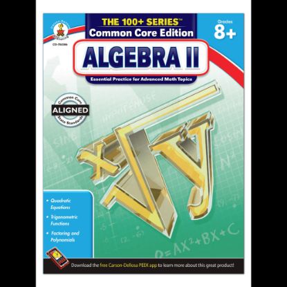 Picture of Carson-Dellosa The 100+ Series Algebra II, Grades 8+