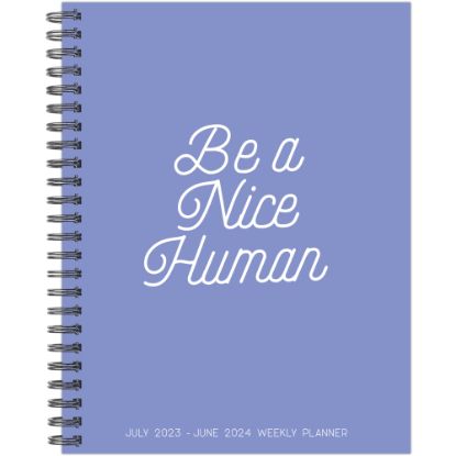 Picture of 2023-2024 Willow Creek Press Softcover Weekly/Monthly Academic Planner, 11-1/2in x 8in, Be A Nice Human, July 2023 To June 2024