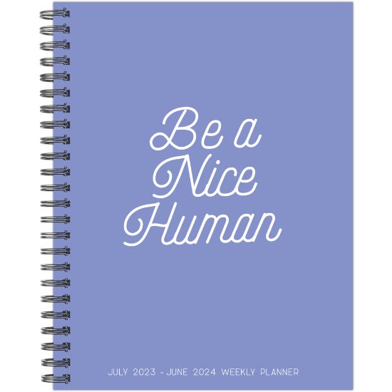 Picture of 2023-2024 Willow Creek Press Softcover Weekly/Monthly Academic Planner, 11-1/2in x 8in, Be A Nice Human, July 2023 To June 2024