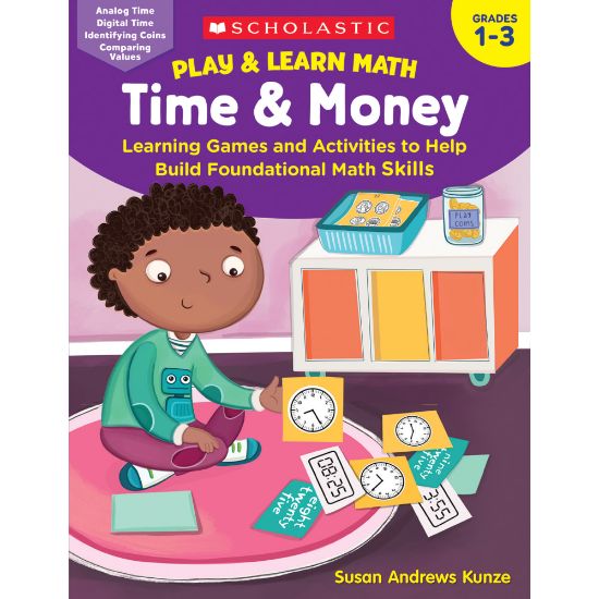 Picture of Scholastic Play & Learn Math: Time & Money, Grades 1 - 3