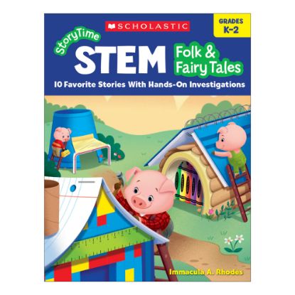 Picture of Scholastic StoryTime STEM: Folk & Fairy Tales, Kindergarten To 2nd Grade